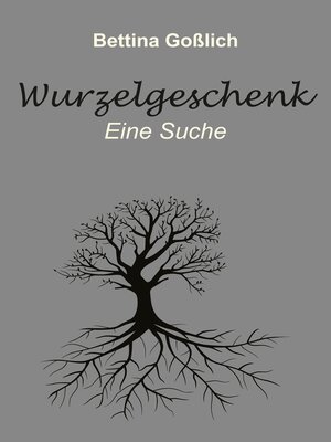 cover image of Wurzelgeschenk